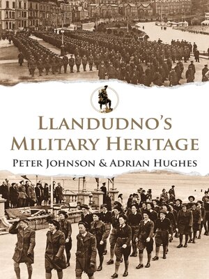 cover image of Llandudno's Military Heritage
